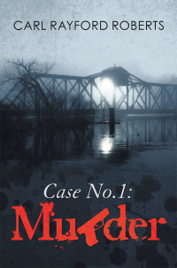 Imagen de portada: Case No.1: Murder 9781489727428