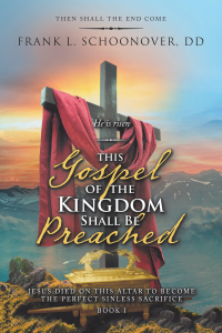 Omslagafbeelding: This Gospel of the Kingdom Shall Be Preached 9781489727886