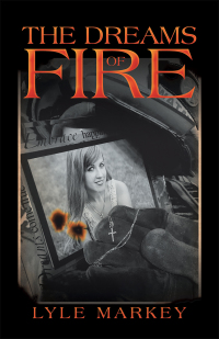 Cover image: The Dreams of Fire 9781489728081
