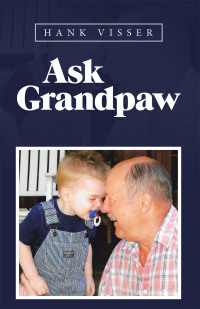 Cover image: Ask Grandpaw 9781489729774