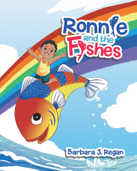 Imagen de portada: Ronnie and the Fishes 9781489729859