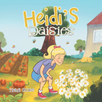 表紙画像: Heidi’s Daisies 9781489730787