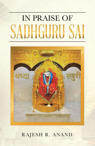 Cover image: In Praise of Sadhguru Sai 9781489731364
