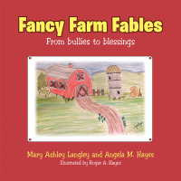 Imagen de portada: Fancy Farm Fables 9781489732224