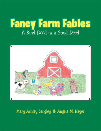 Cover image: Fancy Farm Fables 9781489732453