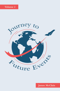 Imagen de portada: Journey to Future Events 9781489732811