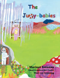 表紙画像: The Juoy-Babies 9781489732996