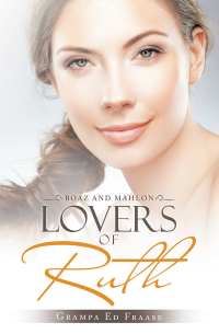 Cover image: Lovers of Ruth 9781489733245