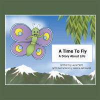 Cover image: A Time to Fly 9781489733603