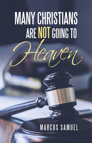Cover image: Many Christians Are Not Going to Heaven 9781489734273