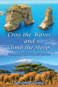 Cover image: Cross the Waves and Climb the Steeps 9781489734242
