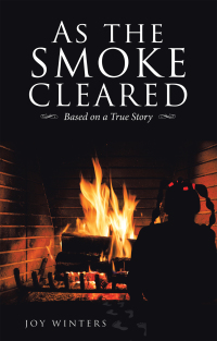 Cover image: As the Smoke Cleared 9781489735249