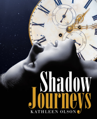 Cover image: Shadow Journeys 9781489735706