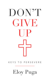 Cover image: Don't Give Up 9781489735911