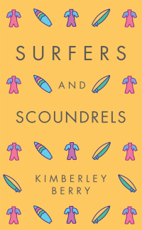 Imagen de portada: Surfers and Scoundrels 9781489736352