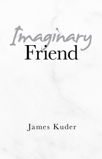 Cover image: Imaginary Friend 9781489736703