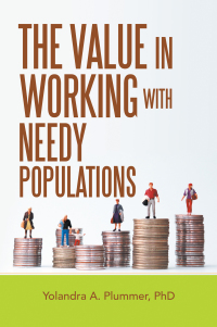 Cover image: The Value in Working with Needy Populations 9781489737991