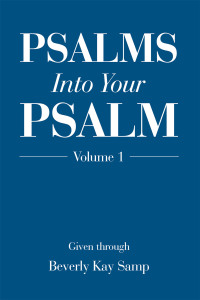 Cover image: Psalms into Your Psalm 9781489738103