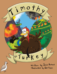 Cover image: Timothy the Turkey 9781489738417