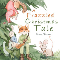 Imagen de portada: A Frazzled Christmas Tale 9781489738783