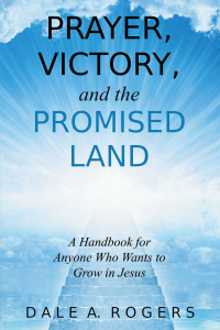Imagen de portada: Prayer, Victory, and the Promised Land 9781489738813