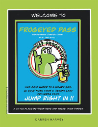 Cover image: Frogeyed Pass 9781489740113