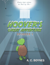 Imagen de portada: Hoover’s Great Adventure 9781489740830
