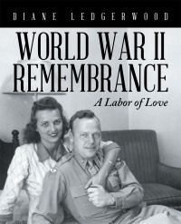 Cover image: World War Ii Remembrance 9781489742773