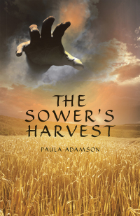 Imagen de portada: The Sower’s Harvest 9781489743756