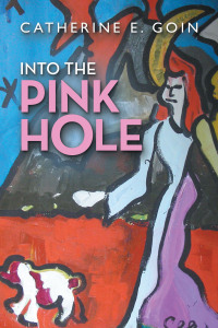 Imagen de portada: Into the Pink Hole 9781489744272
