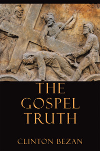 Imagen de portada: The Gospel Truth 9781489745996