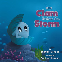 Imagen de portada: The Clam Before the Storm 9781489746443