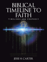 Omslagafbeelding: Biblical Timeline to Faith 9781489745279