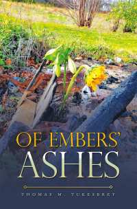 Imagen de portada: Of Embers' Ashes 9781489748324