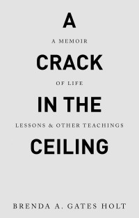 Cover image: A Crack in the Ceiling 9781489748836