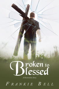 Titelbild: Broken to Blessed 9781489749321