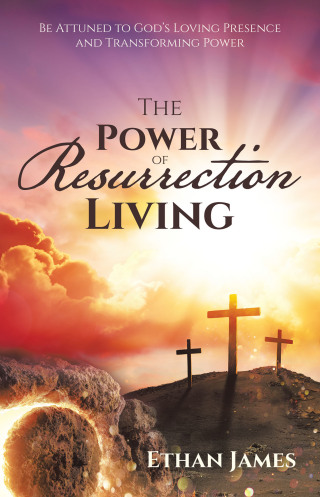 Omslagafbeelding: The Power of Resurrection Living 9781489750051