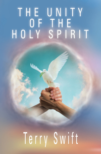 Cover image: THE UNITY OF THE HOLY SPIRIT 9781489750310