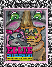 Imagen de portada: Ellie The Elephant 9781489751126