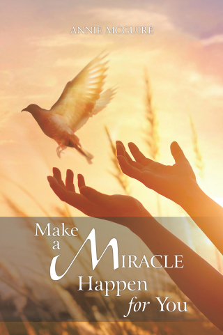 Cover image: Make a Miracle Happen for You 9781489751744