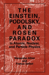 Cover image: The Einstein, Podolsky, and Rosen Paradox in Atomic, Nuclear, and Particle Physics 9780306458934