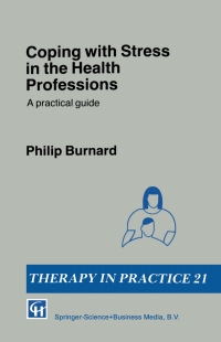 Cover image: Coping with Stress in the Health Professions 9780412389108