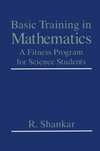 Omslagafbeelding: Basic Training in Mathematics 9780306450358