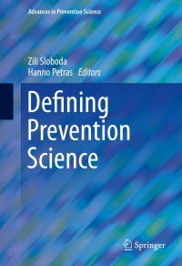 Cover image: Defining Prevention Science 9781489974235