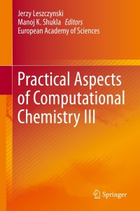 表紙画像: Practical Aspects of Computational Chemistry III 9781489974440