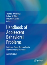 Imagen de portada: Handbook of Adolescent Behavioral Problems 2nd edition 9781489974969