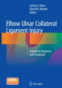 Cover image: Elbow Ulnar Collateral Ligament Injury 9781489975393