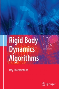 表紙画像: Rigid Body Dynamics Algorithms 9780387743141