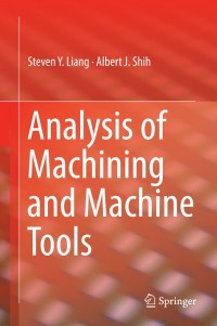 Omslagafbeelding: Analysis of Machining and Machine Tools 9781489976437