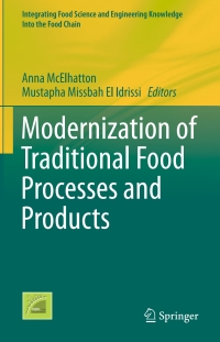 Cover image: Modernization of Traditional Food Processes and Products 9781489976697